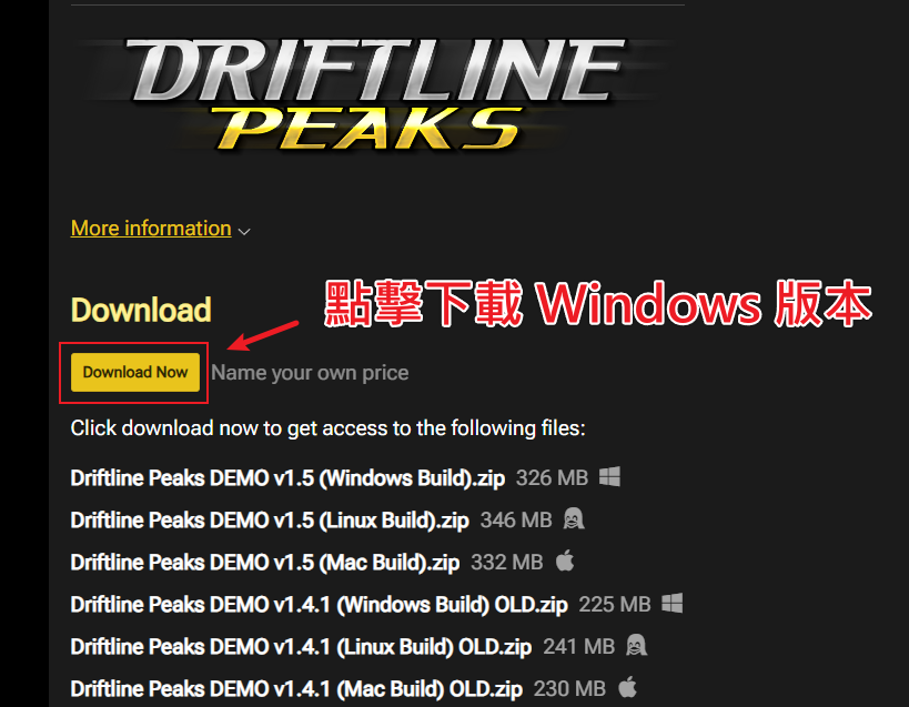 飄移山峰 Driftline Peaks itch.io 下載頁面，顯示 Download Now 按鈕與各平台版本大小